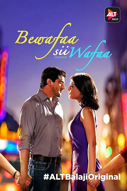 Download Bewafaa Sii Wafaa (Season 1) Hindi Complete AltBalaji WEB Series 480p | 720p HDRip 2 bewafaa sii wafaa season 1