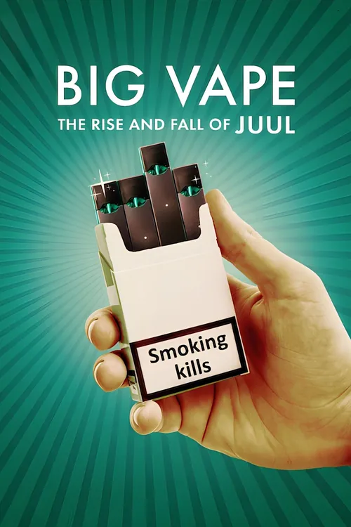 Download Big Vape: The Rise and Fall of Juul (2023) Season 1 Complete Dual Audio {Hindi English} 720p | 1080p WEB DL 15 big vape the rise and fall of juul 2023