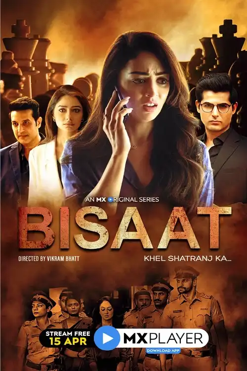 Download Bisaat: Khel Shatranj Ka (2021) Season 1 Hindi Complete MX Original WEB Series 480p | 720p HDRip 12 bisaat khel shatranj ka 2021