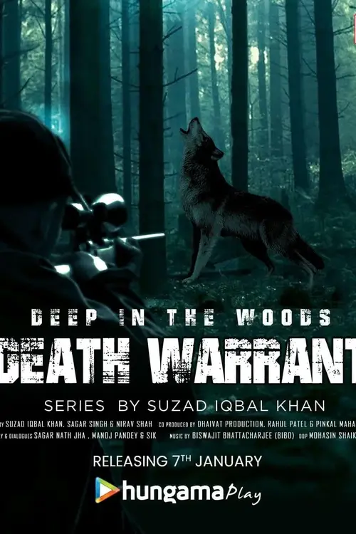 Download Deep In The Woods Death Warrant (2022) Season 1 Complete Hindi WEB Series 480p | 720p WEB DL 14 deep in the woods death warrant 2022