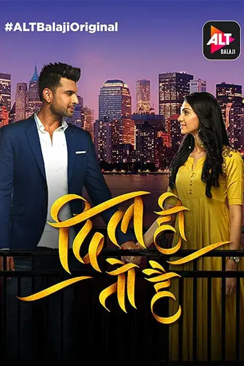 Download Dil Hi Toh Hai (2020) Season 3 Hindi Complete ALT Balaji WEB Series 480p | 720p HDRip 13 dil hi toh hai 2020