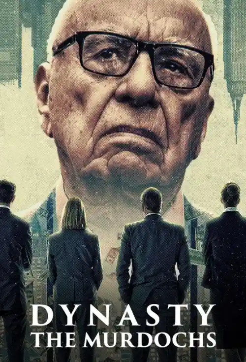 Download Dynasty: The Murdochs (2026) Season 1 Dual Audio {Hindi English} NetFlix Series 480p | 720p | 1080p WEB DL 14 dynasty the murdochs 2026