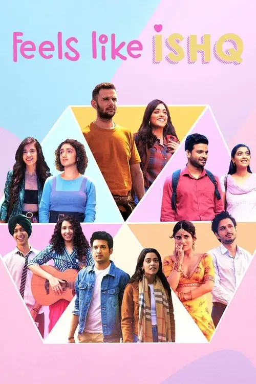 Download Feels Like Ishq (2021) Season 1 Hindi Complete Netflix WEB Series 480p | 720p WEB DL 22 feels like ishq 2021