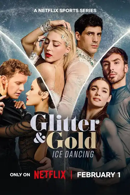 Download Glitter & Gold: Ice Dancing (2026) Season 1 Dual Audio {Hindi English} Netflix Original Series 480p | 720p | 1080p WEB DL 22 glitter gold ice dancing 2026