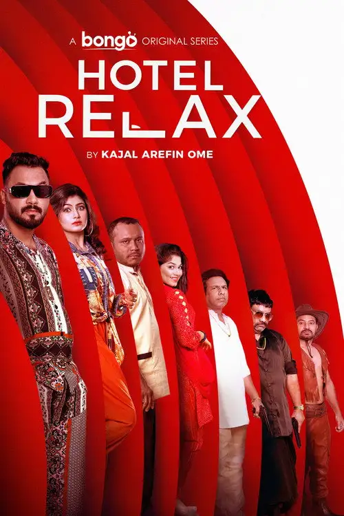 Download Hotel Relax (2023) Season 1 Complete Bengali WEB Series 480p | 720p WEB DL 25 hotel relax 2023