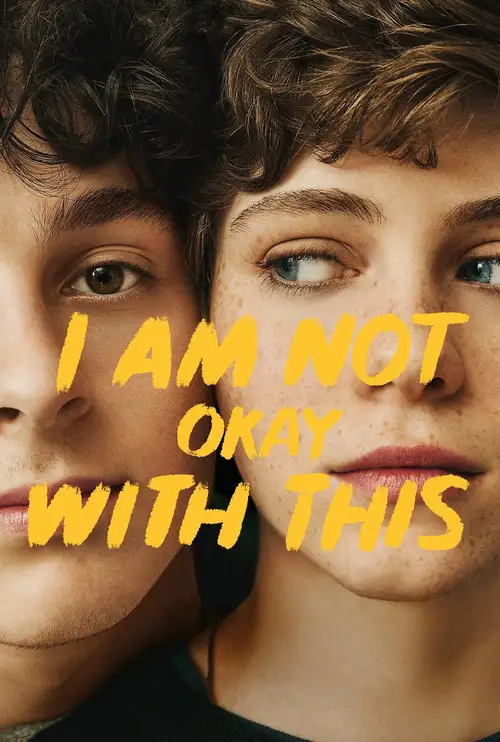 Download I Am Not Okay With This (Season 1) Hindi Dubbed Complete Netflix Web Series 480p | 720p 11 i am not okay with this season 1