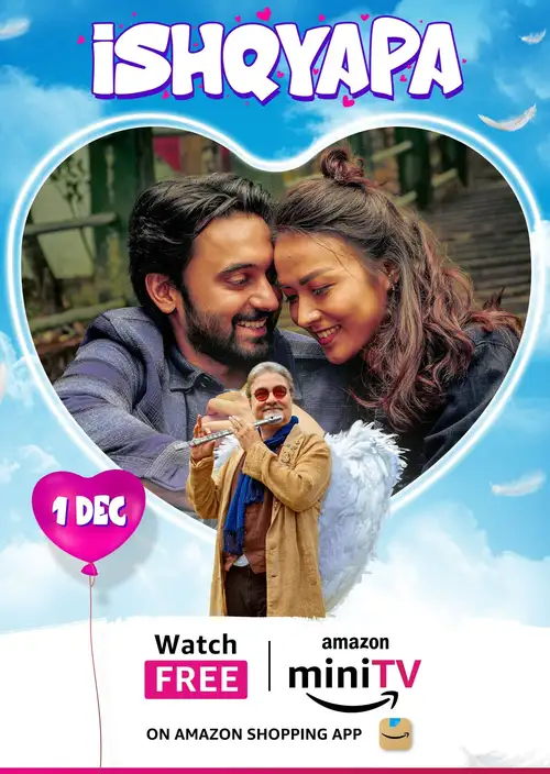 Download Ishqyapa (2023) Season 1 Hindi Complete AMZN MiniTV WEB Series 480p | 720p | 1080p WEB DL 12 ishqyapa 2023