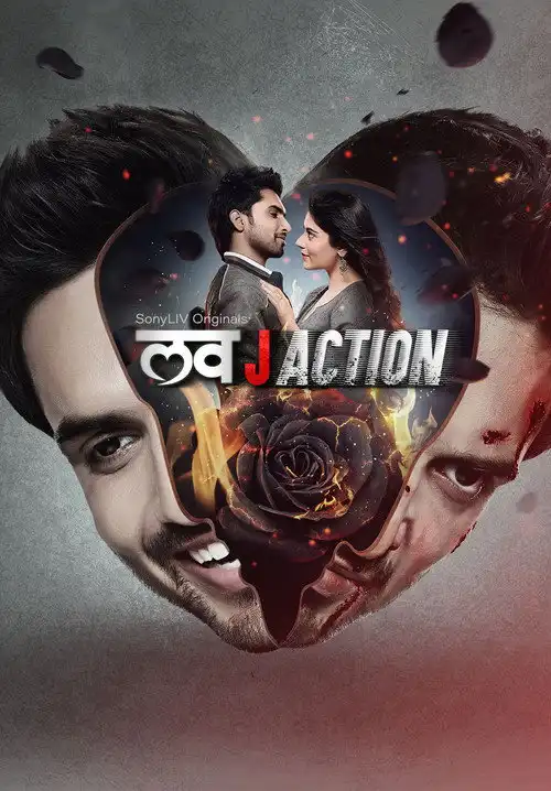 Download Love J Action (2021) Season 1 Hindi Complete SonyLiv Original WEB Series 480p | 720p HDRip 21 love j action 2021