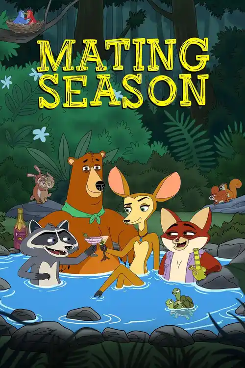 Download Mating Season (2026) S01: NetFlix Original Series 480p 720p 1080p WEB DL 25 mating season 2026