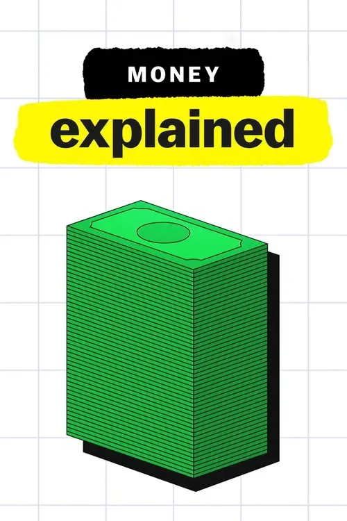 Download Money, Explained (2021) Season 1 English Netflix WEB Series 720p | 1080p WEB DL 11 money explained 2021