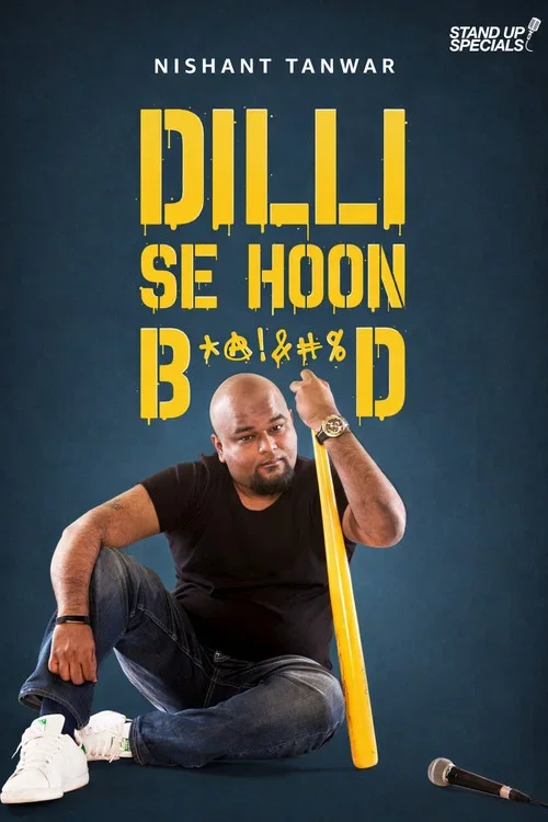 Download Nishant Tanwar: Delhi Se Hoon B******d (2018) Hindi AMZN Standup Comedy Full Show 480p | 720p | 1080p WEB DL 2 nishant tanwar delhi se hoon b d 2018