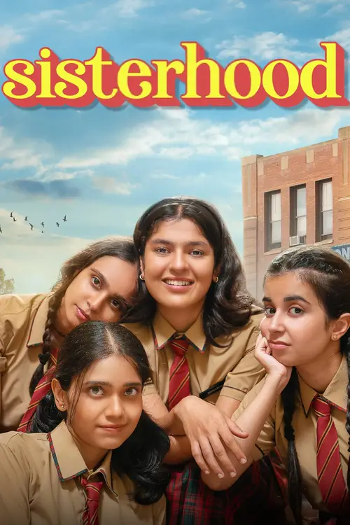 Download Sisterhood (2024) Season 1 Complete Hindi WEB Series 480p | 720p | 1080p AMZN WEB DL 2 sisterhood 2024