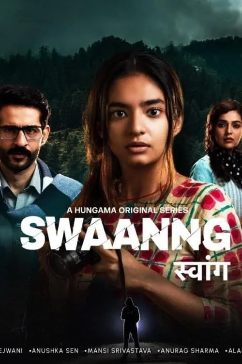 Download Swaanng (2022) Season 1 Hindi Complete Hungama Original WEB Series 480p | 720p WEB DL 21 swaanng 2022