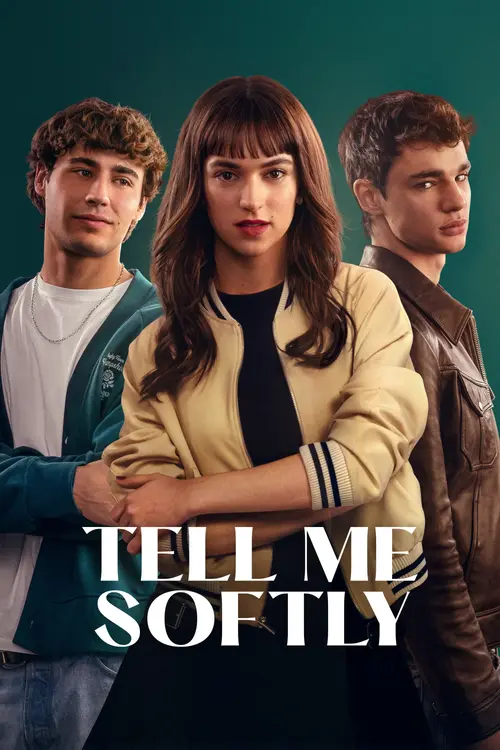 tell me softly 2025