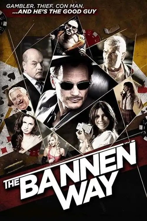 the bannen way 2010