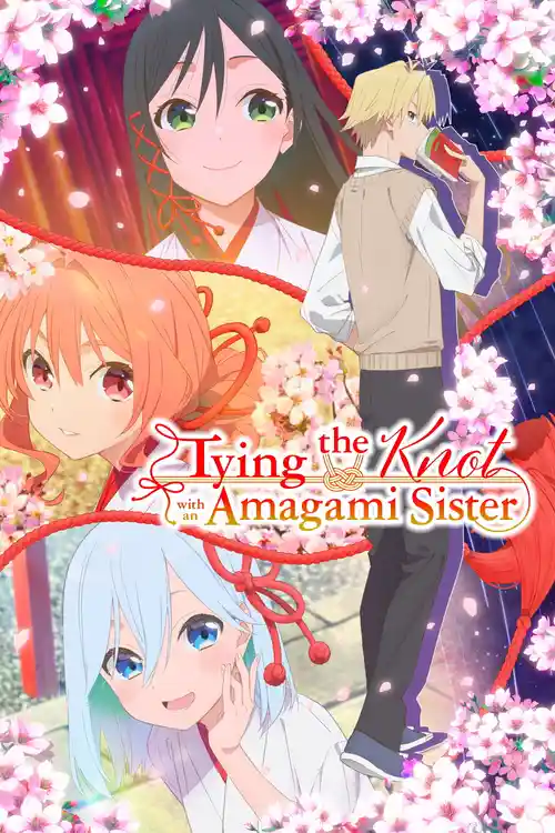 Download Tying the Knot with an Amagami Sister (Season 1) Triple Audio {Hindi English Japanese} Anime Series 480p 720p & 1080p WEB DL 25 tying the knot with an amagami sister season 1