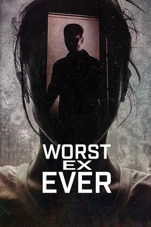 Download Worst Ex Ever (Season 1 & 2) Dual Audio {Hindi English} Series 480p 720p & 1080p WEB DL 14 worst ex ever season 1