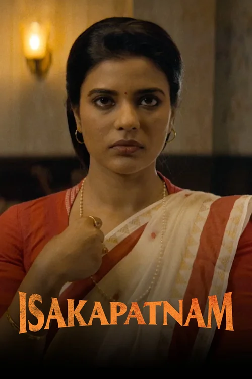 Download Isakapatnam (Season 1 β Prime Video) Dual Audio {Hindi Telugu} Complete Web Series 480P | 720P | 1080P Web Dl 20 isakapatnam season 1