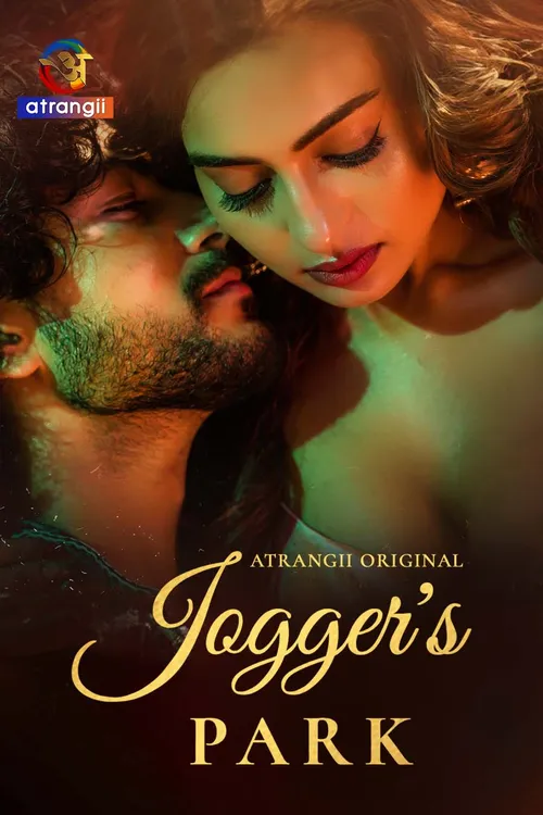 Joggers Park (2026) S01 Part 1 Hindi Atrangii Complete Web Series 480P | 720P | 1080P Web-Dl | Free Download 5 joggers park 2026