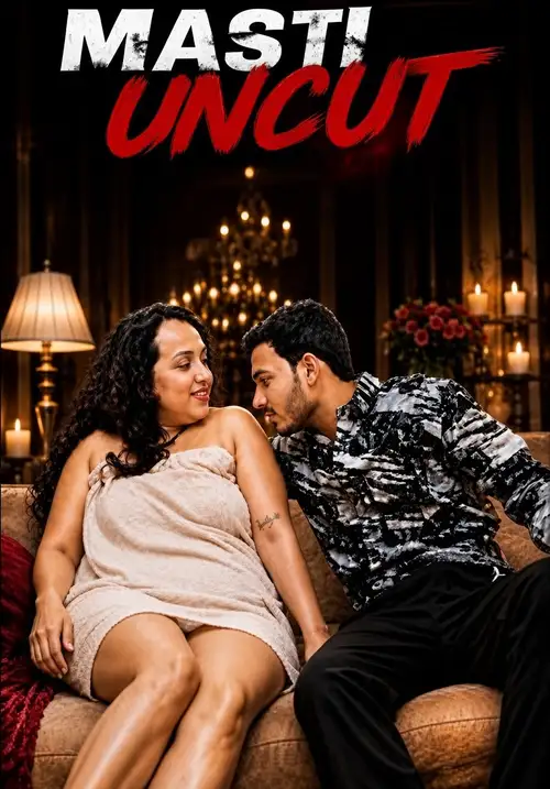 masti uncut 2026